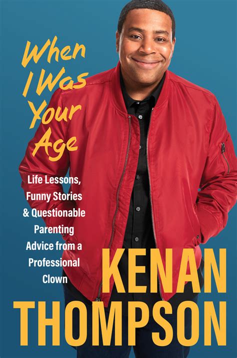 kenan thompson when i was your age